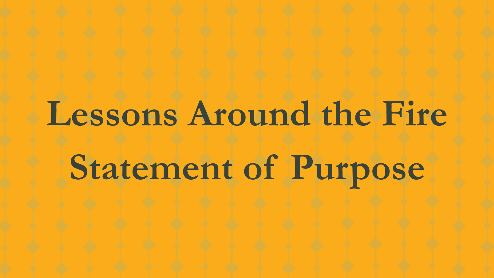 Lessons Around the Fire – Educator Resources – MotCP.org